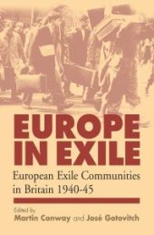 book Europe in Exile : European Exile Communities in Britain 1940-45