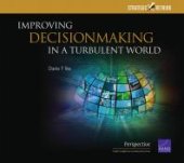 book Improving Decisionmaking in a Turbulent World : Strategic Rethink