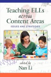 book Teaching ELLs Across Content Areas : Issues and Strategies