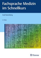 book Fachsprache Medizin im Schnellkurs: Für Studium und Berufspraxis