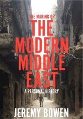 book The Making of the Modern Middle East