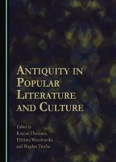 book Antiquity in Popular Literature and Culture