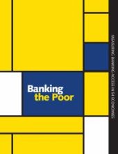 book Banking the Poor : Measuring Banking Access in 54 Economies