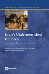 book India's Undernourished Children : A Call for Reform and Action