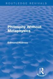 book Philosphy Without Metaphysics