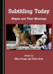 book Subtitling Today : Shapes and Their Meanings