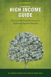 book Aftershock's High Income Guide : Discover the Powerful Secrets to Achieving Superior Returns