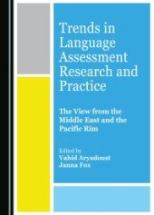 book Trends in Language Assessment Research and Practice : The View from the Middle East and the Pacific Rim