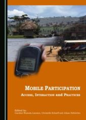 book Mobile Participation : Access, Interaction and Practices