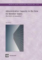 book Administrative Capacity in the New EU Member States : The Limits of Innovation?