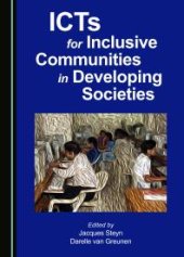 book ICTs for Inclusive Communities in Developing Societies