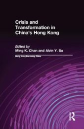 book Crisis and Transformation in China's Hong Kong