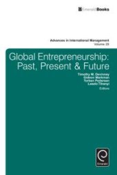 book Global Entrepreneurship : Past, Present and Future