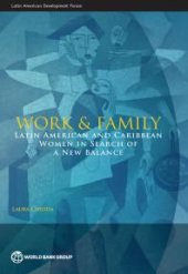 book Work and Family: Latin American and Caribbean Women in Search of a New Balance