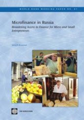 book Microfinance in Russia : Broadening Access to Finance for Micro and Small Entrepreneurs