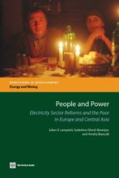 book People and Power : Electricity Sector Reforms and the Poor in Europe and Central Asia