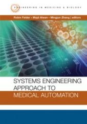 book Systems Engineering Approach to Medical Automation