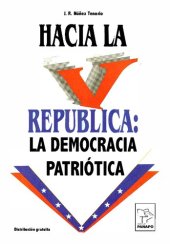 book Hacia la V república: la democracia patriótica