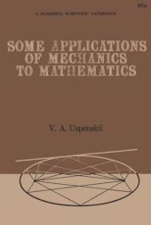 book Some Applications of Mechanics to Mathematics