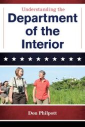 book Understanding the Department of the Interior