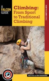 book Climbing : From Sport to Traditional Climbing