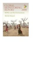 book Global Monitoring Report 2008 : MDGs and the Environment