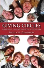 book Giving Circles : Philanthropy, Voluntary Association, and Democracy