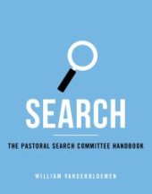 book Search : The Pastoral Search Comitttee Handbook