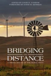 book Bridging the Distance : Common Issues of the Rural West