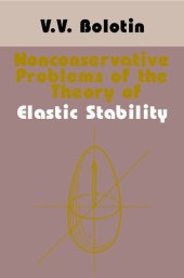 book Nonconservative Problems of the Theory of Elastic Stability