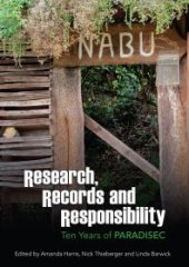 book Research, records and responsibility : Ten years of PARADISEC