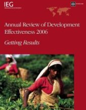 book Annual Review of Development Effectiveness 2006 : Getting Results