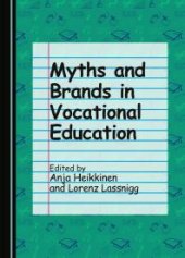 book Myths and Brands in Vocational Education