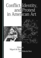 book Conflict, Identity, and Protest in American Art