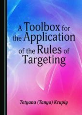 book A Toolbox for the Application of the Rules of Targeting