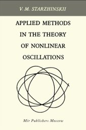 book Applied Methods in the Theory of Nonlinear Oscillations