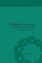 book The British Arboretum : Trees, Science and Culture in the Nineteenth Century