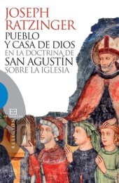 book Pueblo y casa de Dios en la doctrina de san Agustín sobre la Iglesia