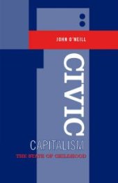 book Civic Capitalism : The State of Childhood