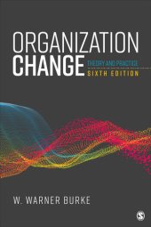 book Organization Change: Theory & Practice; 6th Ed. (2023)