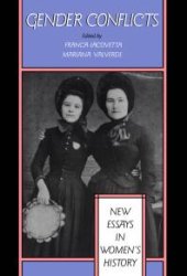 book Gender Conflicts : New Essays in Women's History