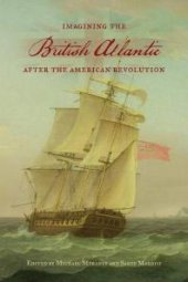 book Imagining the British Atlantic after the American Revolution