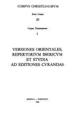 book Gregorii Nazianzeni Versiones orientales, repertorium Ibericum et studia ad editiones curandas