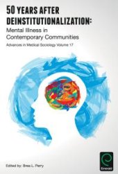 book 50 Years after Deinstitutionalization : Mental Illness in Contemporary Communities