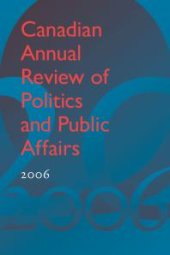 book Canadian Annual Review of Politics and Public Affairs 2006