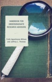 book Handbook for Undergraduate Research Advisors