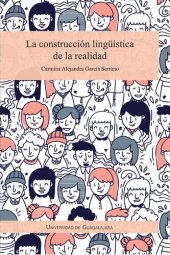 book La construcción lingüística de la realidad