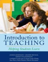 book Introduction to Teaching : Helping Students Learn