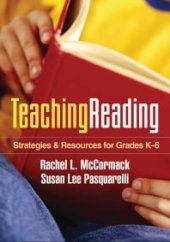 book Teaching Reading : Strategies and Resources for Grades K-6