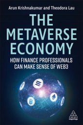 book The Metaverse Economy: How Finance Professionals Can Make Sense of Web3